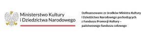 Dotacja Ministerstwa Kultury i Dziedzictwa Narodowego - logotyp