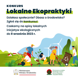 Plakat Konkurs „Lokalne Ekopraktyki”. Grafika przedstawiajaca grupe osób sadzących drzewa i usuwających śmieci