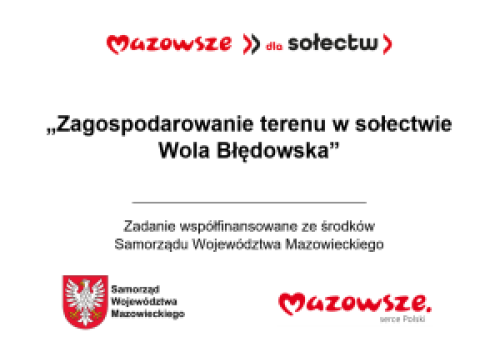 Zagospodarowanie terenu w sołectwie Wola Błędowska