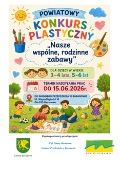 Powiatowy Konkurs Plastyczny „Nasze wspólne, rodzinne zabawy”.